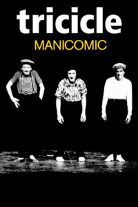 Tricicle: Manicomic 1987 on netflix