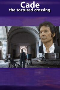 Cade: The Tortured Crossing 2023 on netflix