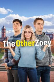 The Other Zoey 2023 on netflix