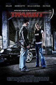 Transit 2008 on netflix