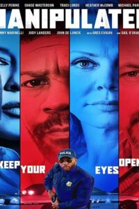 Manipulated 2019 on netflix