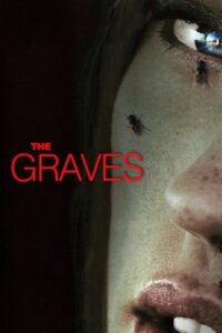 The Graves 2010 on netflix
