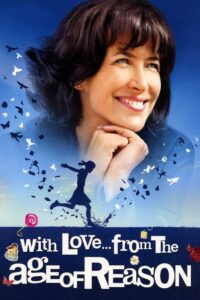 With Love… from the Age of Reason 2010 on netflix