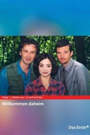 Willkommen daheim 2005 on netflix