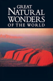 Great Natural Wonders of the World 2002 on netflix