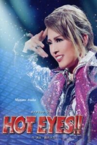 HOT EYES!! (Takarazuka Revue) 2016 on netflix