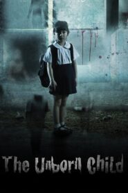 The Unborn Child 2011 on netflix