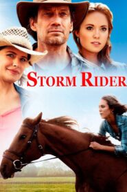 Storm Rider 2013 on netflix