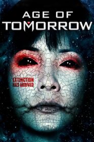 Age of Tomorrow 2014 on netflix