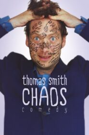 Thomas Smith: Chaos 2015 on netflix