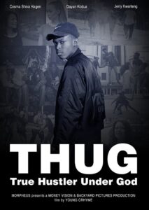 T.H.U.G. – True Hustler Under God 2016 on netflix