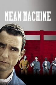 Mean Machine 2001 on netflix
