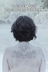O dia em que as cartas pararam 2017 on netflix