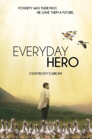 Everyday Hero 2017 on netflix