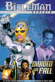 Bibleman: Divided We Fall 2004 on netflix