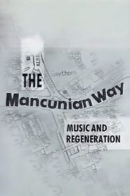 The Mancunian Way 1992 on netflix