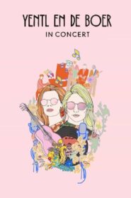 Yentl en de Boer in Concert 2017 on netflix
