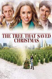 The Tree That Saved Christmas 2014 on netflix