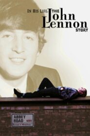 In His Life: The John Lennon Story 2000 on netflix