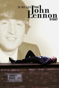 In His Life: The John Lennon Story 2000 on netflix