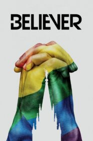 Believer 2017 on netflix