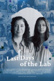 Last Days of the Lab 2023 on netflix