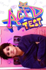 Acid Test 2021 on netflix