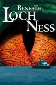 Beneath Loch Ness 2001 on netflix