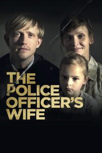 The Policeman’s Wife 2013 on netflix