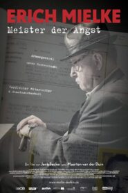 Erich Mielke – Master of Fear 2015 on netflix