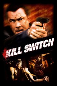 Kill Switch 2008 on netflix