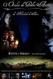 Os Óculos de Pedro Antão 2008 on netflix