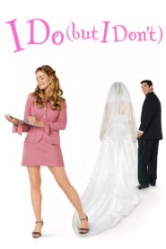 I Do (But I Don’t) 2004 on netflix