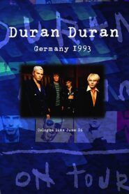 Duran Duran: Live Music Hall Cologne 1993 on netflix