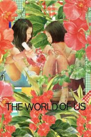 The World of Us 2016 on netflix