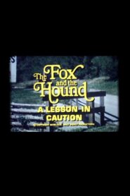 The Fox and the Hound: A Lesson in Caution 1981 on netflix
