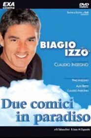 Due comici in Paradiso 2007 on netflix