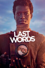 Last Words 2020 on netflix