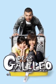 Dear Galileo 2009 on netflix
