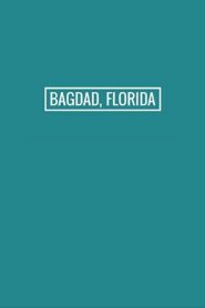 Bagdad, Florida 2017 on netflix
