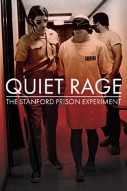 Quiet Rage: The Stanford Prison Experiment 1992 on netflix