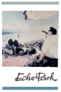 Echo Park 1985 on netflix