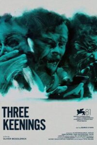 Three Keenings 2024 on netflix