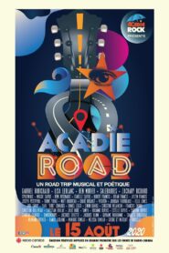 Acadie Road : un road trip musical et poétique 2020 on netflix