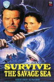 Survive the Savage Sea 1992 on netflix
