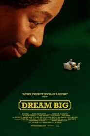 Dream Big 2022 on netflix