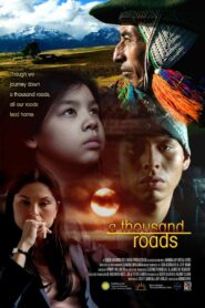 A Thousand Roads 2005 on netflix