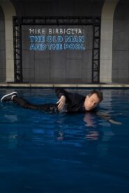 Mike Birbiglia: The Old Man and the Pool 2023 on netflix