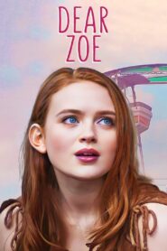 Dear Zoe 2022 on netflix