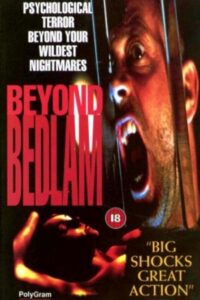 Beyond Bedlam 1994 on netflix